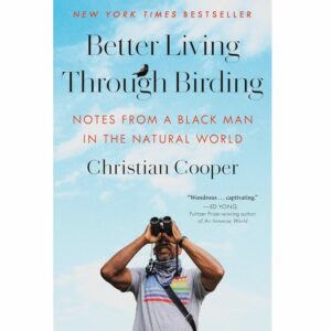 Better Living Through Birding